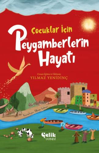 Çocuklar İçin Peygamberlerin Hayatı - 1