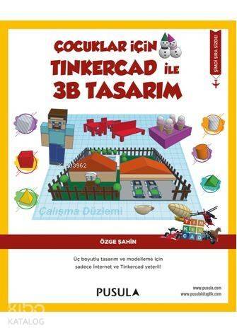 Çocuklar İçin Tinkercad ile 3B Tasarım - 1