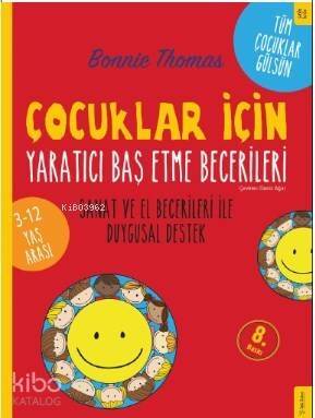 Çocuklar İçin Yaratıcı Baş Etme Becerileri; Sanat ve El Becerileri İle Duygusal Destek - 1