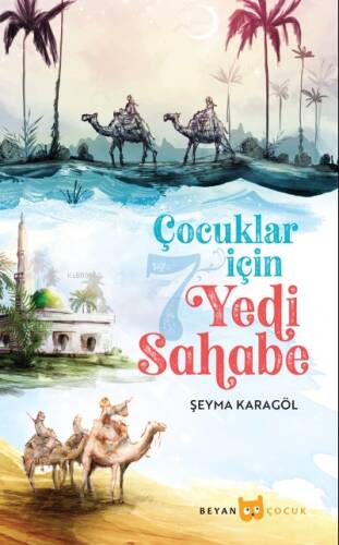 Çocuklar İçin Yedi Sahabe - 1