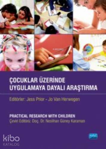 Çocuklar Üzerinde Uygulama Dayalı Araştırma - 1