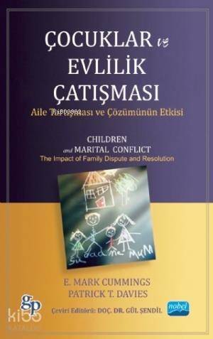 Çocuklar ve Evlilik Çatışması - 1