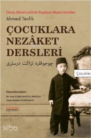 Çocuklara Nezaket Dersleri - 1