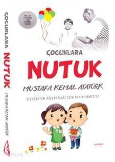 Çocuklara Nutuk - 1