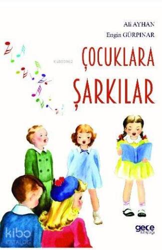 Çocuklara Şarkılar - 1