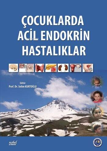 Çocuklarda Acil Endokrin Hastalıklar - 1