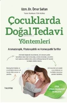 Çocuklarda Doğal Tedavi Yöntemleri - 1