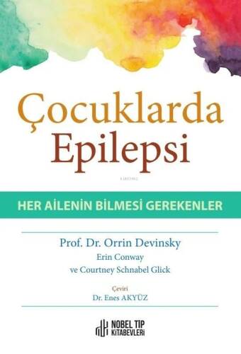 Çocuklarda Epilepsi-Her Ailenin Bilmesi Gerekenler - 1