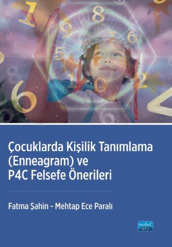 Çocuklarda Kişilik Tanımlama - Enneagram ve P4C Felsefe Önerileri - 1