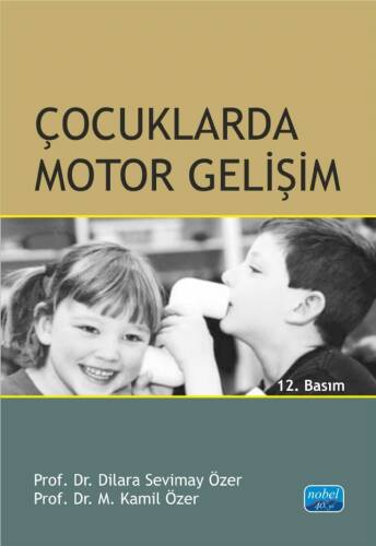 Çocuklarda Motor Gelişim - 1