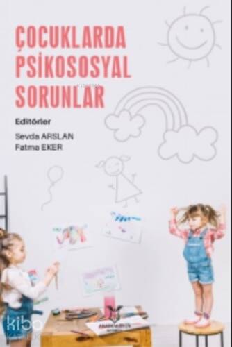 Çocuklarda Psikososyal Sorunlar - 1