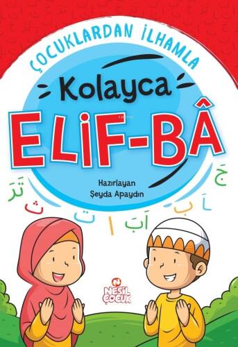 Çocuklardan İlhamla Kolayca Elif-Bâ - 1