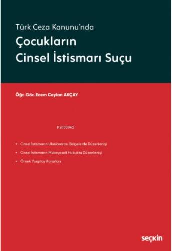 Çocukların Cinsel İstismarı Suçu - 1