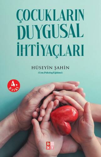 Çocukların Duygusal İhtiyaçları - 1