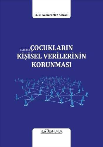 Çocukların Kişisel Verilerinin Korunması - 1