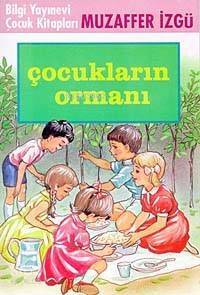 Çocukların Ormanı - 1