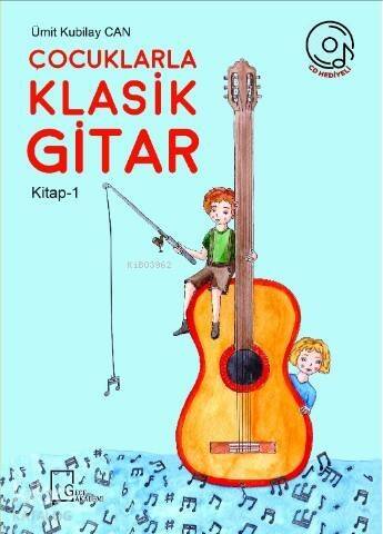 Çocuklarla Klasik Gitar 1 - 1