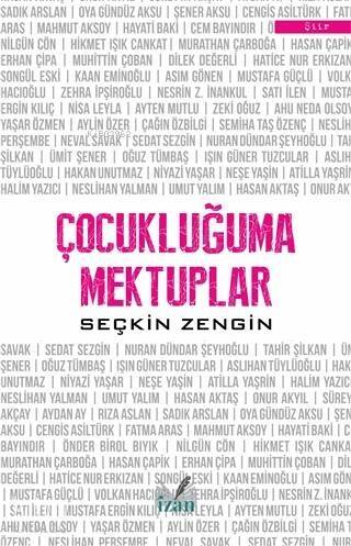 Çocukluğuma Mektuplar - 1