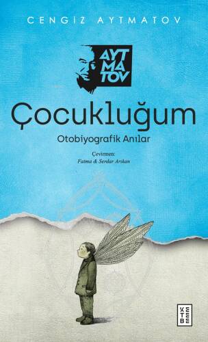 Çocukluğum;Otobiyografik Anılar - 1