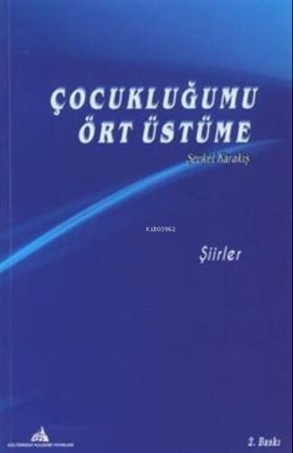 Çocukluğumu Ört Üstüme - 1