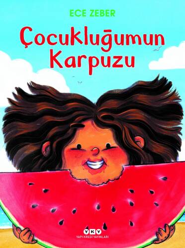 Çocukluğumun Karpuzu - 1