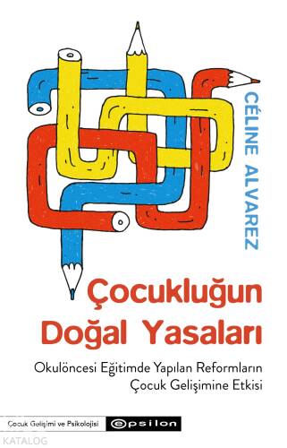 Çocukluğun Doğal Yasaları - 1