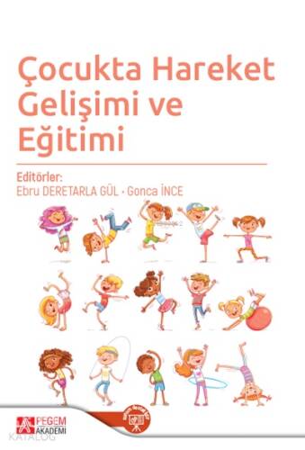 Çocukta Hareket Gelişimi ve Eğitimi - 1