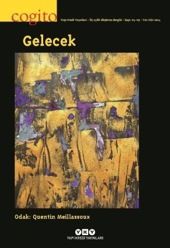 Cogito 114 -115: Gelecek - 1