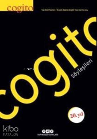 Cogito 79; Cogito Söyleşileri - 1