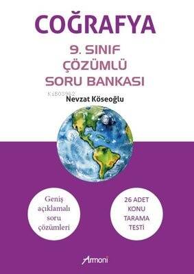 Coğrafya 9.Sınıf Çözümlü Soru Bankası - Geniş Açıklamalı Soru Çözümleri-26 Adet Konu Tarama Testi - 1