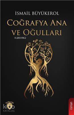 Coğrafya Ana Ve Oğulları - 1