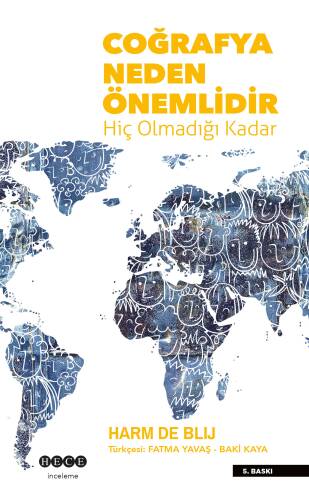 Coğrafya Neden Önemlidir Hiç Olmadığı Kadar - 1