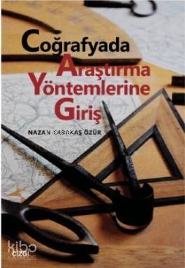 Coğrafyada Araştırma Yöntemlerine Giriş - 1