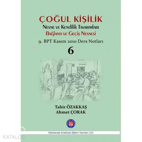 Çoğul Kişilik; 9. BPT Ders Notları 2010 - 1