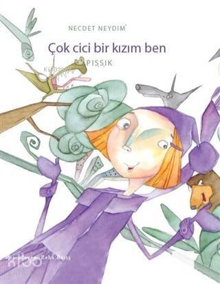 Çok Cici Bir Kızım Ben Pışşık - 1