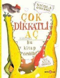 Çok Dikkatli Aç - 1