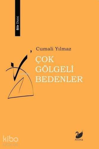 Çok Gölgeli Bedenler - 1