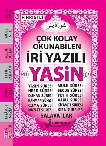 Çok Kolay Okunabilen İri Yazılı 41 Yâsin Kod: F014 (Çanta Boy); (Çanta Boy, Lüks Kapak, Fihristli, Şamua, İki Renk) - 1