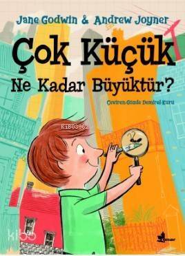 Çok Küçük Ne kadar Büyüktür - 1