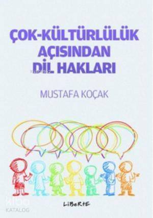 Çok-Kültürlülük Açısından Dil Hakları - 1