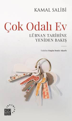 Çok Odalı Ev Lübnan Tarihine Yeniden Bakış - 1