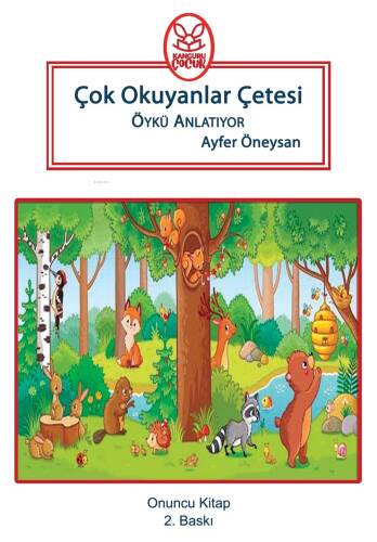 Çok Okuyanlar Çetesi Öykü Anlatıyor (8+Yaş) - 1