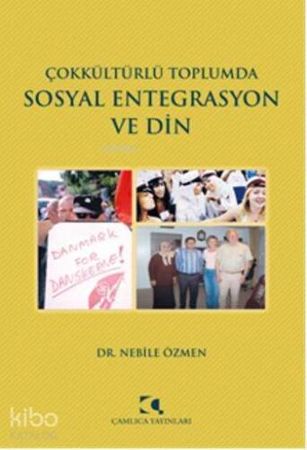 Çokkültürlü Toplumda Sosyal Entegrasyon ve Din - 1