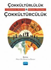 Çokkültürlülük Coğrafya, Kültür & Mekân, Politika Çokkültürcülük - 1