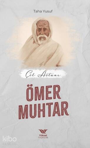 Çöl Aslanı Ömer Muhtar - 1