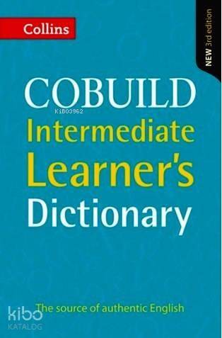 Collins Cobuild Intermediate Learner's Dictionary [Third edition] - 1