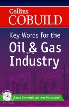 Collins Cobuild Key Words for the Oil and Gas Industry + CD - 1