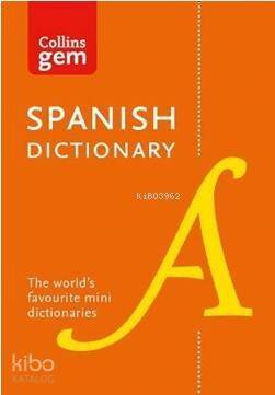 Collins Gem Spanish Dictionary; [Tenthedition] - 1