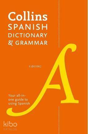 Collins Spanish Dictionary and Grammar; (8th Edition) - 1