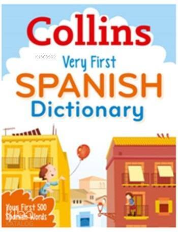 Collins Very First Spanish Dictionary - 1